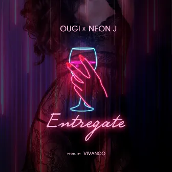 Entregate by Ougi