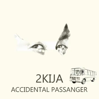 Accidental Passenger by 2Kija