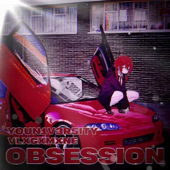 OBSESSION by youn1v3r5ity