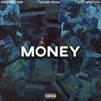 Money by AbTheActivist