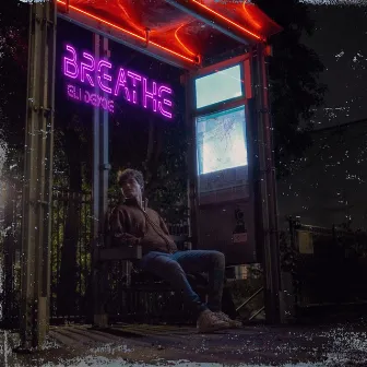 Breathe by Eli Deyoe