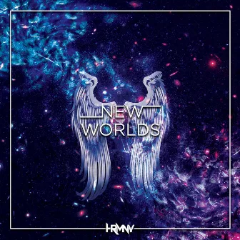 New Worlds by HRMNY