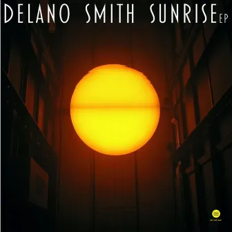 Sunrise - EP by Delano Smith