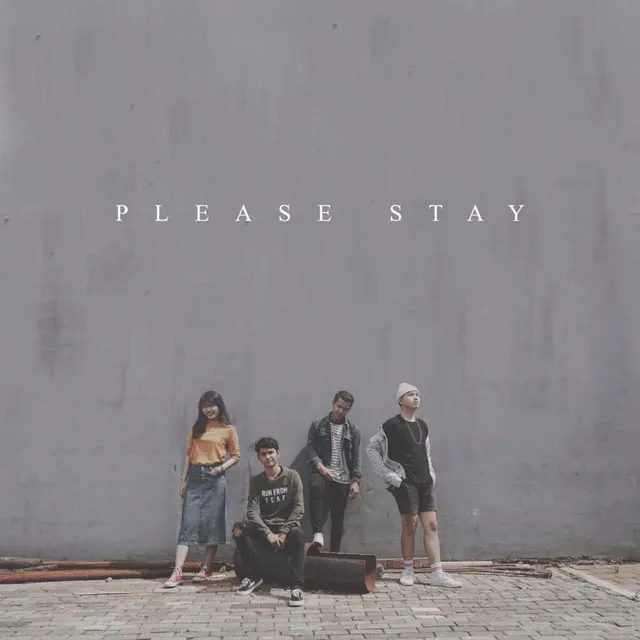 Please Stay