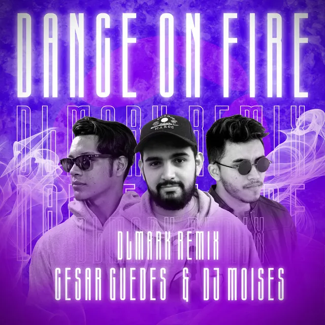 Dance on Fire - DLMark