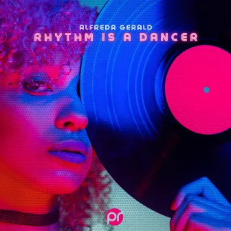 Rhythm Is A Dancer by Alfreda Gerald