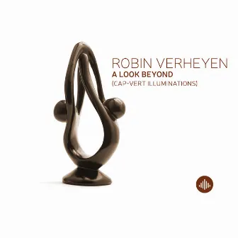 A Look Beyond (Cap-Vert Illuminations) by Robin Verheyen