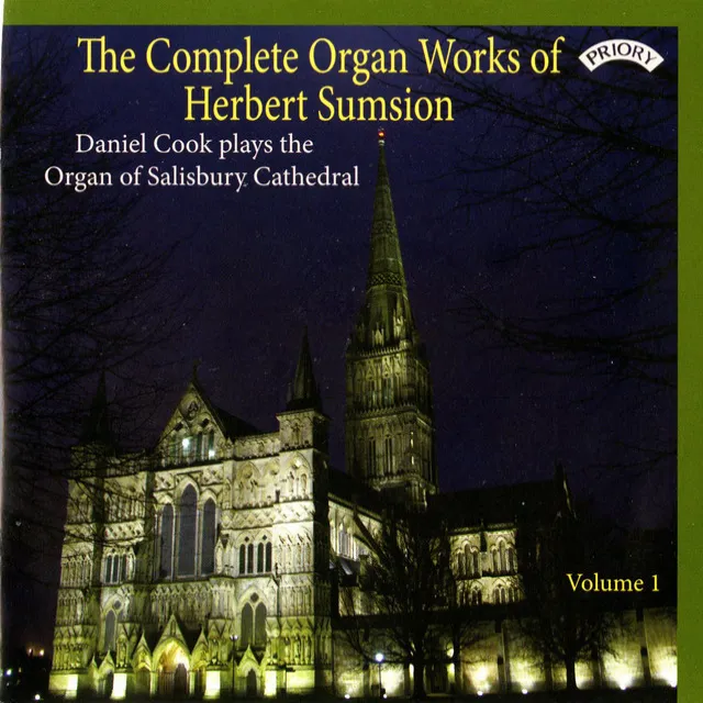 The Complete Organ Works of Herbert Sumsion, Vol. 1