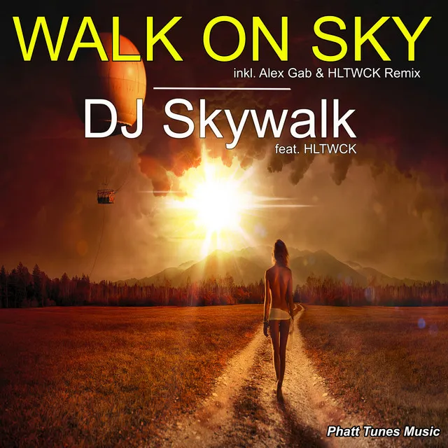 Walk on Sky - Radio Version