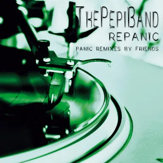 RePanic (Panic remixes by friends) by The Pepiband