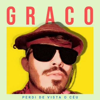 Perdi de Vista o Céu by Graco