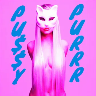 Pussy Purr by Matticulous