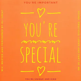 You're Special by Ali Great