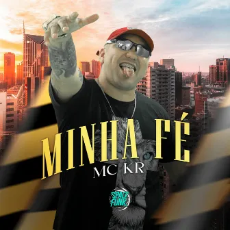 Minha Fé by MC Kr