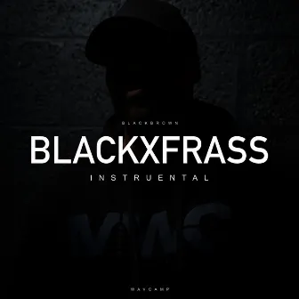 BlackxFrass (Instrumental) by Wavcamp