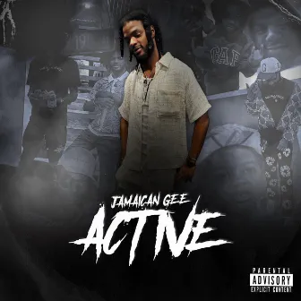 Active by Jamaican Gee