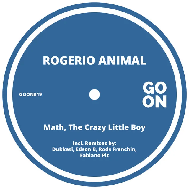 Math, The Crazy Little Boy - Rods Franchin Remix