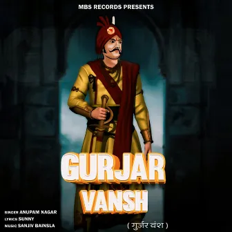 Gurjar Vansh by Anupam Nagar