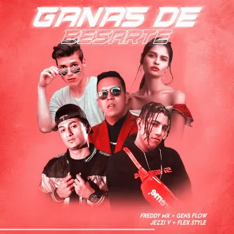 Ganas de besarte by Gens Flow