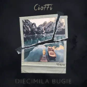 Diecimila bugie by Cioffi