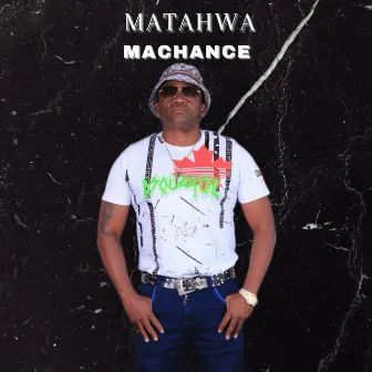 Matahwa by Machance