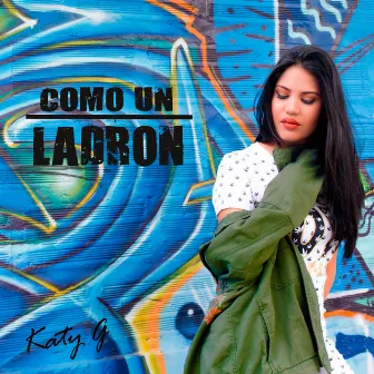 Como un Ladron by Katy G