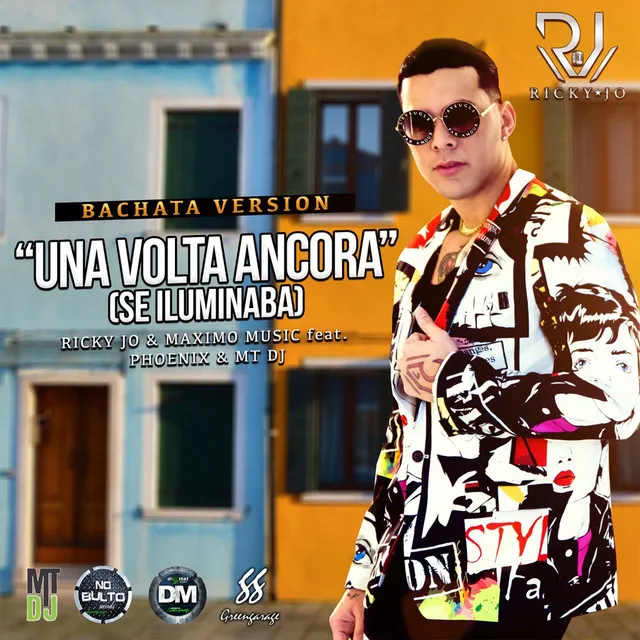 Una Volta Ancora (Se Iluminaba Maximo Music bachata remix)