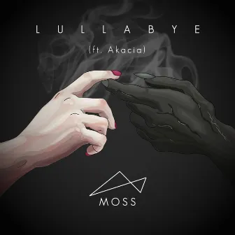 Lullabye (feat. Akacia) by Moss