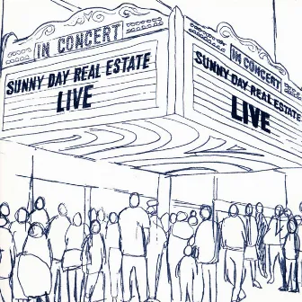 Live by Sunny Day Real Estate