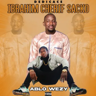 Dedicace Ibrahim Cherif Sacko by Ablo Wezy