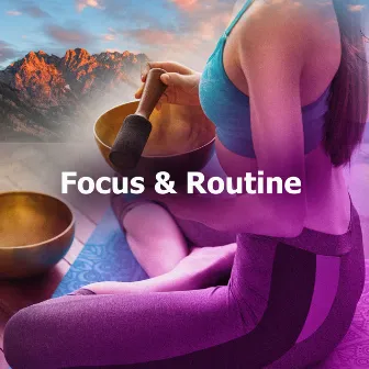 Focus & Routine by Meditation Hz