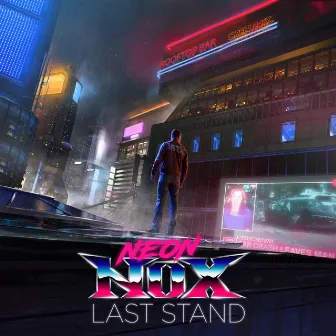 Last Stand by Neon Nox