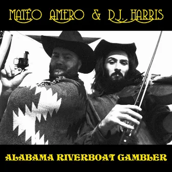 Alabama Riverboat Gambler by Dj Harris