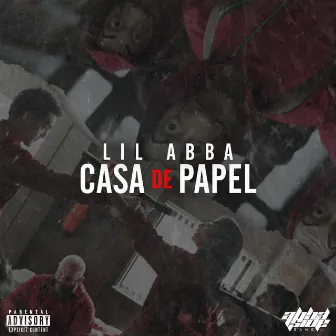 Casa de papel by ABBASIDE GANG