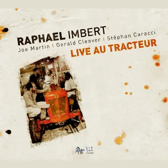 Live au Tracteur by Joe Martin