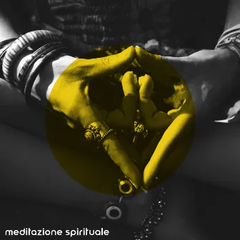 Meditazione Spirituale: Meditazione Buddista Zen e Compilation di Suoni Yoga by Meditação Música Ambiente