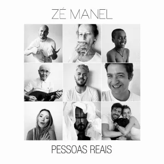 Pessoas Reais by Zé Manel