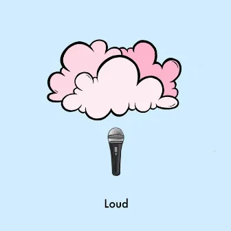 Loud by 