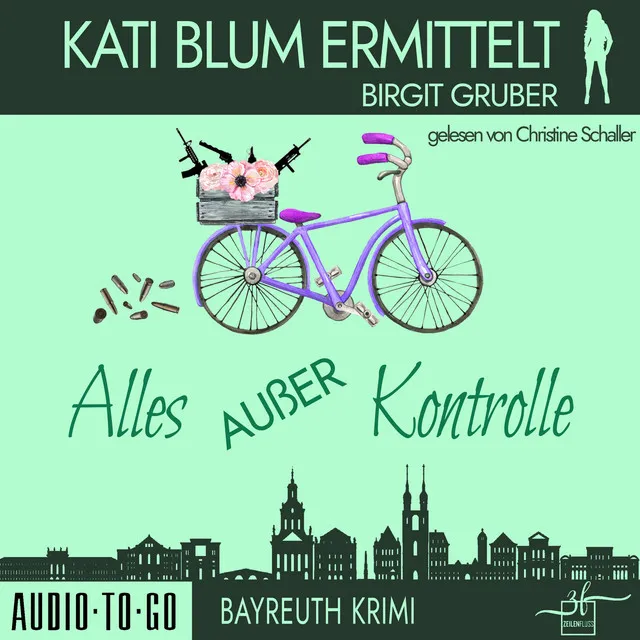 Kapitel 18 - Alles außer Kontrolle - Kati Blum ermittelt, Band 8