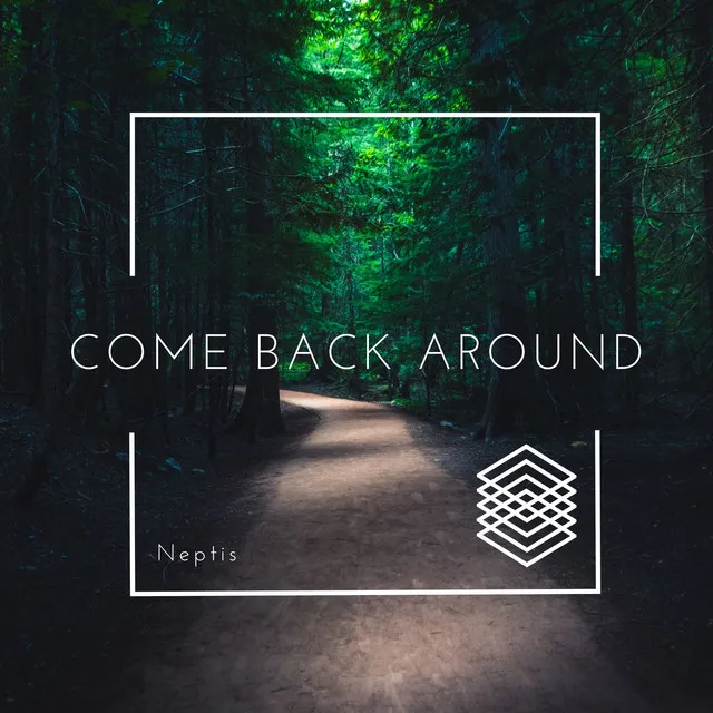 Come Back Around