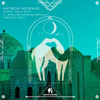 Hayron Heyrane by GATA BAND