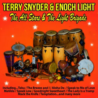 The All Stars and the Light Brigade by Terry Snyder & The All Stars