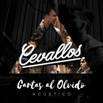 Cartas al Olvido (Acústico) by Cevallos