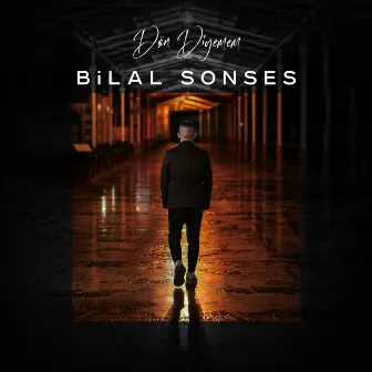 Dön Diyemem by Bilal Sonses