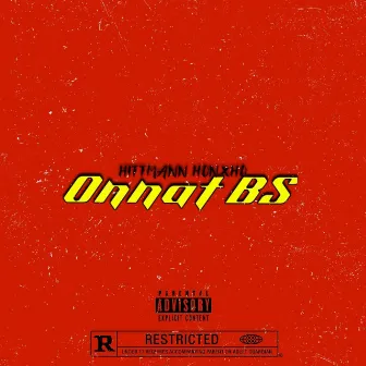 Onnat BS by Hittmann Honxho