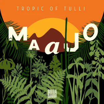 Tropic of Tulli by Maajo