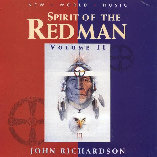 Spirit of the Redman, Vol. II