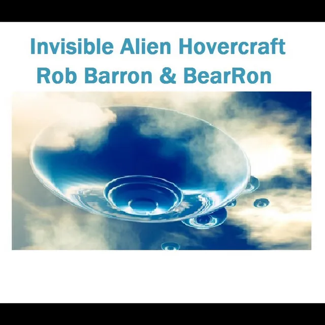 Invisible Alien Hovercraft