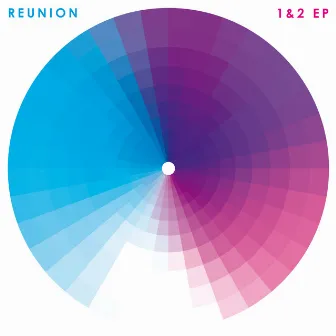 REUNION 1&2 EP by Alex Barck