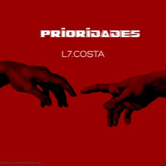 Prioridades by L7.Costa